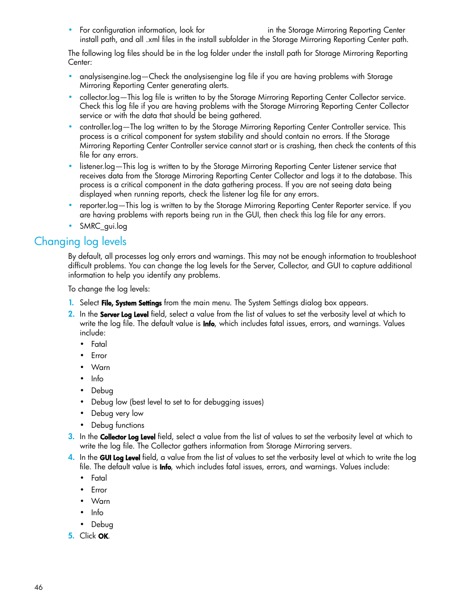 Changing log levels | HP Storage Mirroring V5 Software User Manual | Page 46 / 50