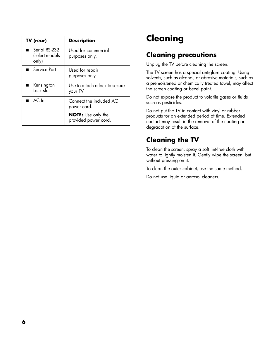 Cleaning, Cleaning precautions, Cleaning the tv | Cleaning precautions cleaning the tv | HP LT4200 42 inch Professional LCD HDTV User Manual | Page 16 / 66