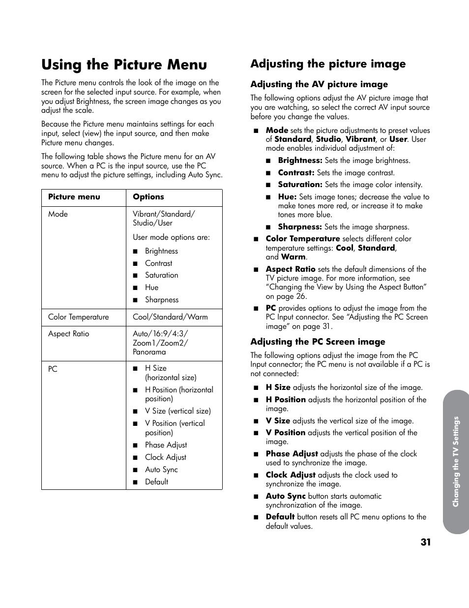 Using the picture menu, Adjusting the picture image, E “adjusting the pc screen | HP LT4200 42 inch Professional LCD HDTV User Manual | Page 41 / 66