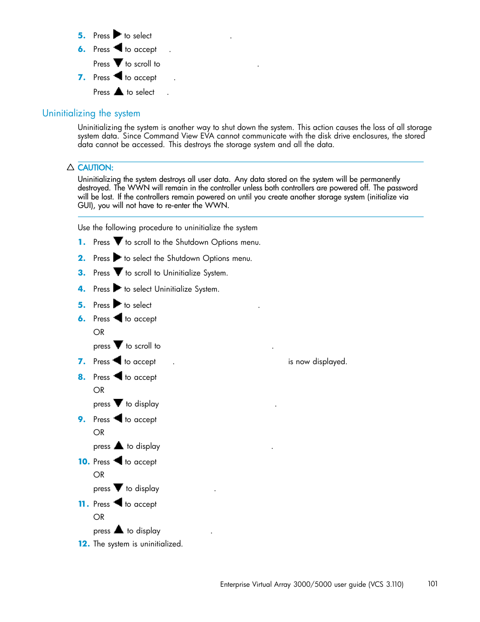 Uninitializing the system | HP 3000 Enterprise Virtual Array User Manual | Page 101 / 188