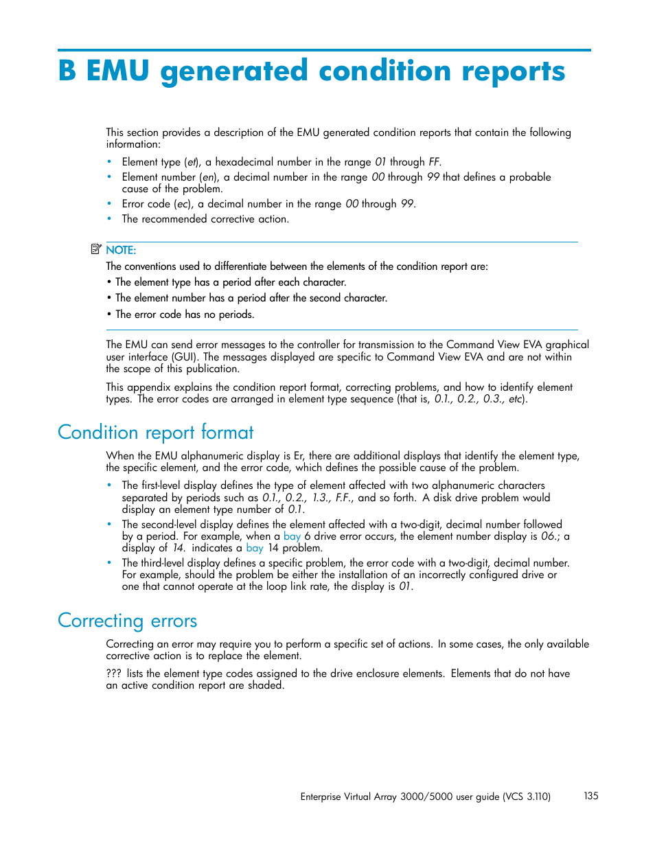 B emu generated condition reports, Condition report format, Correcting errors | Appendix b: emu generated condition reports | HP 3000 Enterprise Virtual Array User Manual | Page 135 / 188