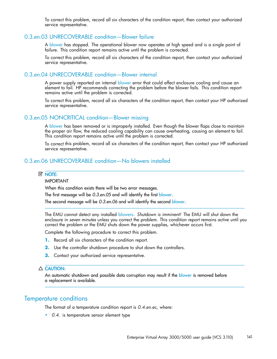 En.03 unrecoverable condition—blower failure, En.04 unrecoverable condition—blower internal, En.05 noncritical condition—blower missing | En.06 unrecoverable condition—no blowers installed, Temperature conditions | HP 3000 Enterprise Virtual Array User Manual | Page 141 / 188