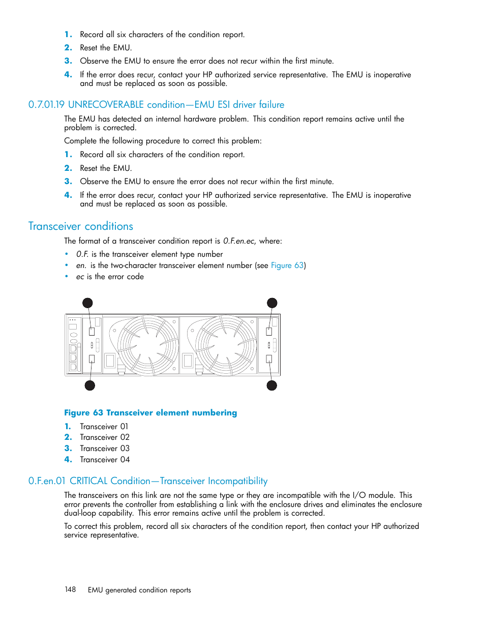 19 unrecoverable condition—emu esi driver failure, Transceiver conditions, Transceiver element numbering | Figure 63 | HP 3000 Enterprise Virtual Array User Manual | Page 148 / 188