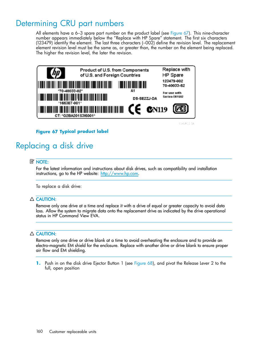 Determining cru part numbers, Replacing a disk drive, Typical product label | HP 3000 Enterprise Virtual Array User Manual | Page 160 / 188