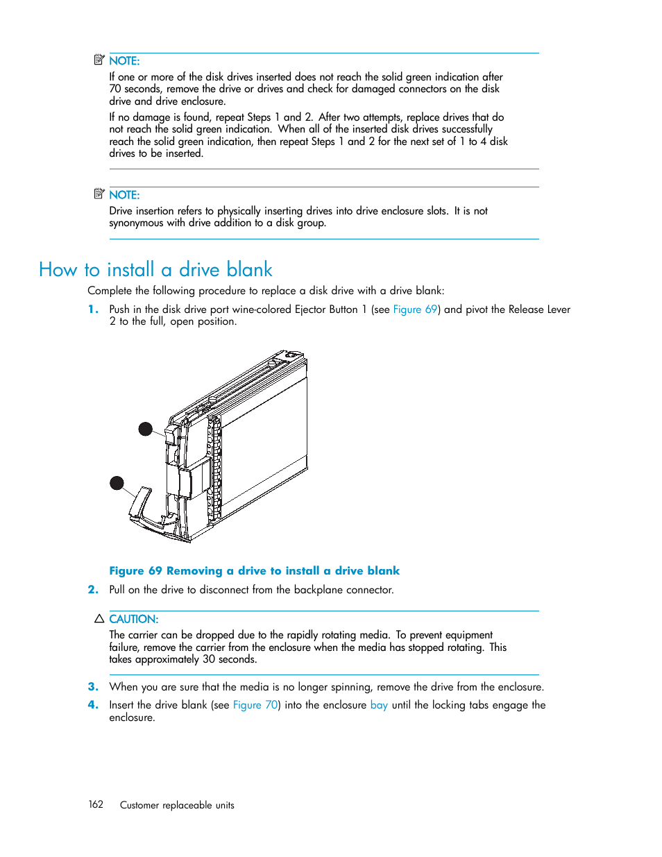 How to install a drive blank, Removing a drive to install a drive blank | HP 3000 Enterprise Virtual Array User Manual | Page 162 / 188