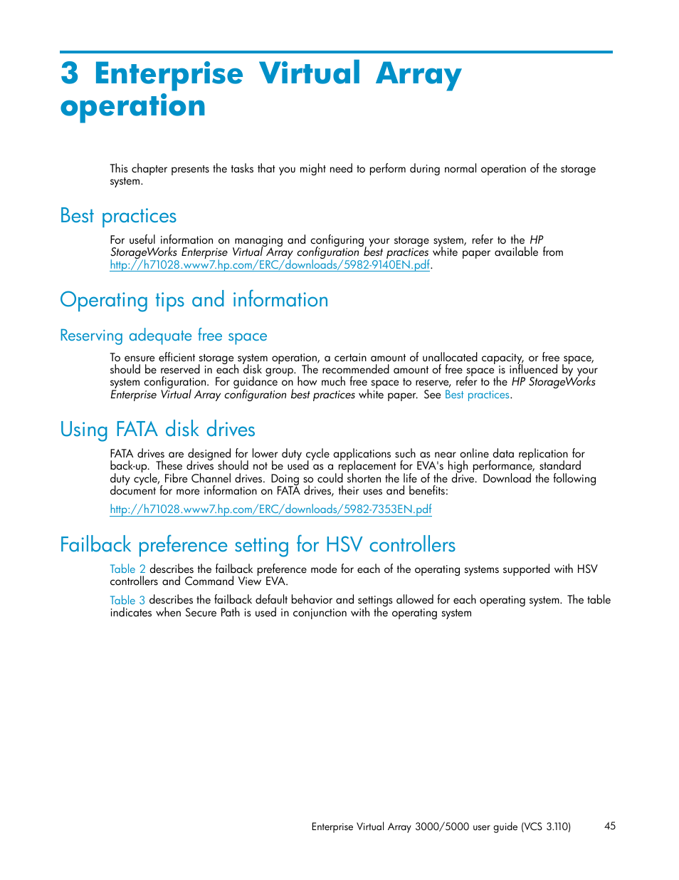 3 enterprise virtual array operation, Best practices, Operating tips and information | Reserving adequate free space, Using fata disk drives, Failback preference setting for hsv controllers | HP 3000 Enterprise Virtual Array User Manual | Page 45 / 188