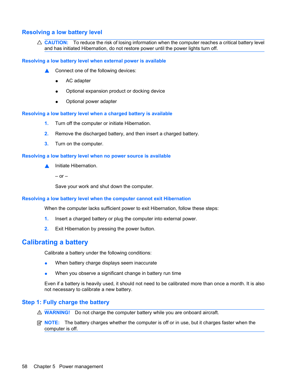 Resolving a low battery level, Calibrating a battery, Step 1: fully charge the battery | HP G72-b50US Notebook PC User Manual | Page 68 / 127