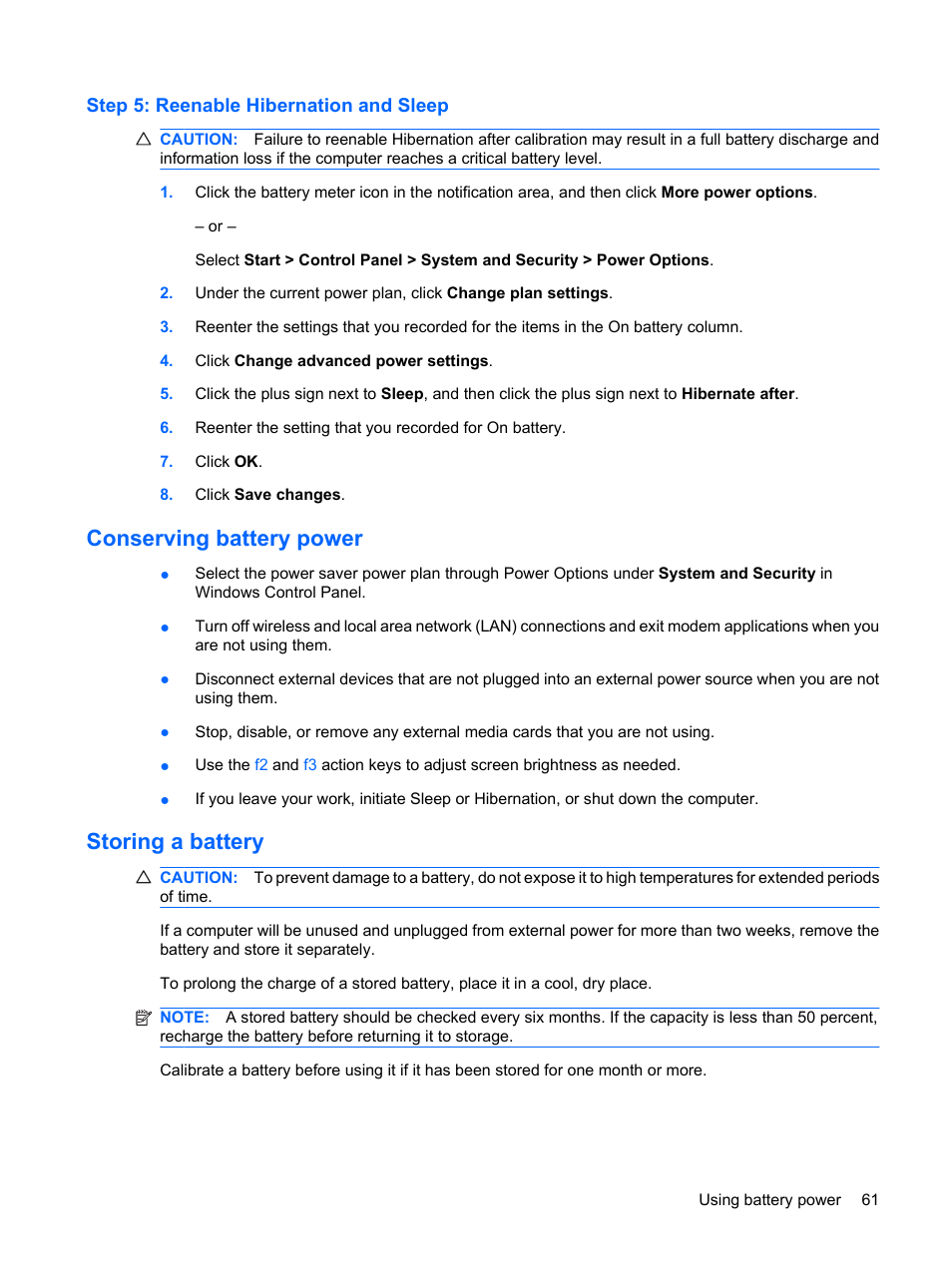 Step 5: reenable hibernation and sleep, Conserving battery power, Storing a battery | Conserving battery power storing a battery | HP G72-b50US Notebook PC User Manual | Page 71 / 127