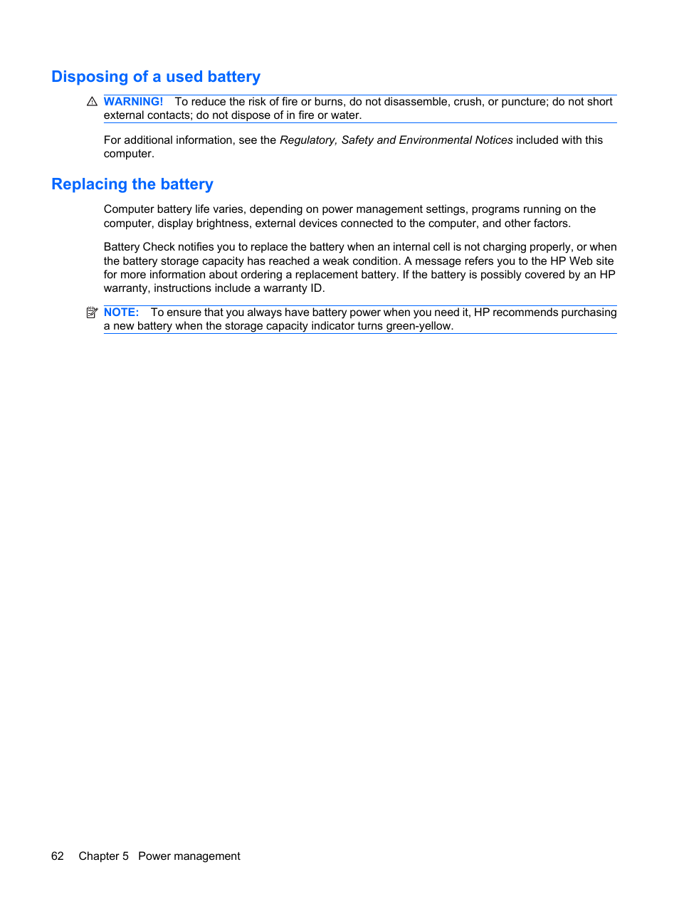 Disposing of a used battery, Replacing the battery, Disposing of a used battery replacing the battery | HP G72-b50US Notebook PC User Manual | Page 72 / 127