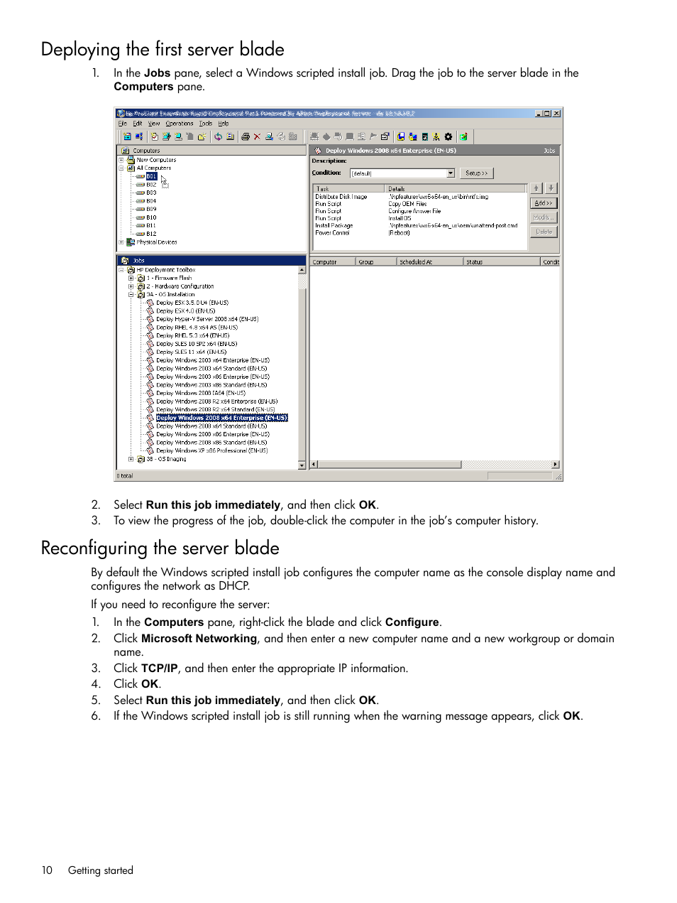 Deploying the first server blade, Reconfiguring the server blade | HP Insight Control User Manual | Page 10 / 16