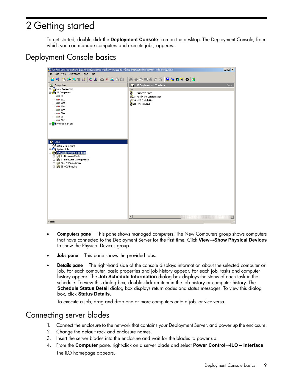 2 getting started, Deployment console basics, Connecting server blades | Deployment console basics connecting server blades | HP Insight Control User Manual | Page 9 / 16