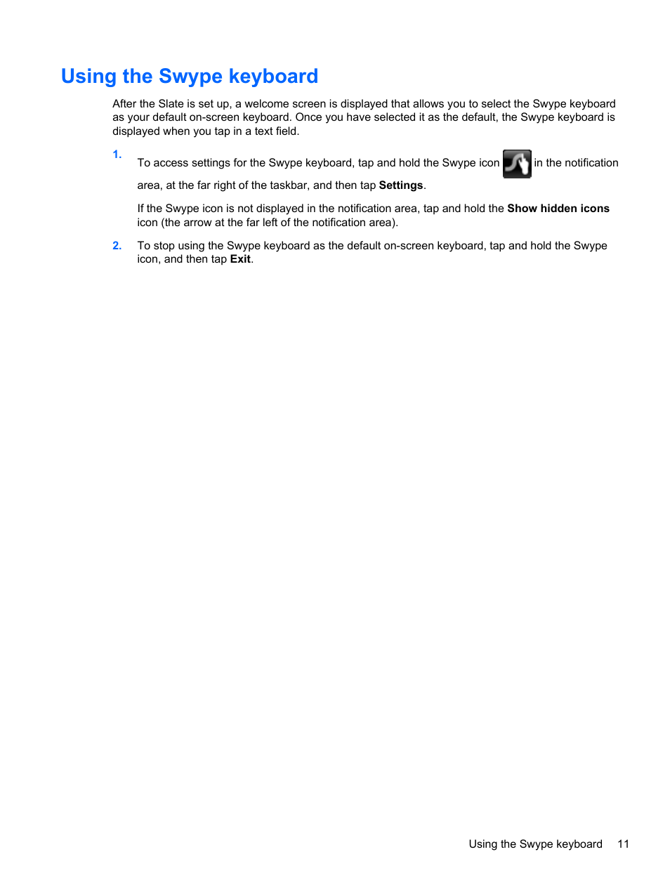 Using the swype keyboard | HP Slate 2 Tablet PC User Manual | Page 21 / 87