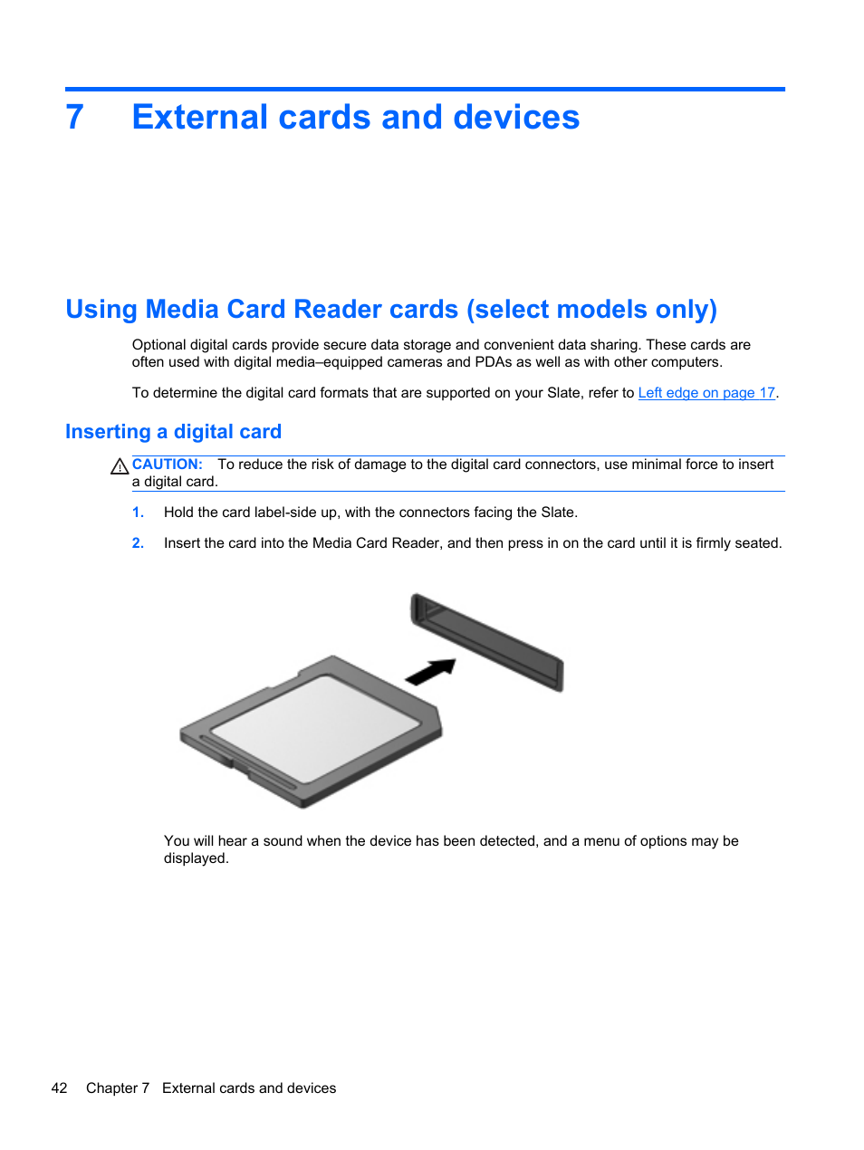 External cards and devices, Using media card reader cards (select models only), Inserting a digital card | 7 external cards and devices, 7external cards and devices | HP Slate 2 Tablet PC User Manual | Page 52 / 87