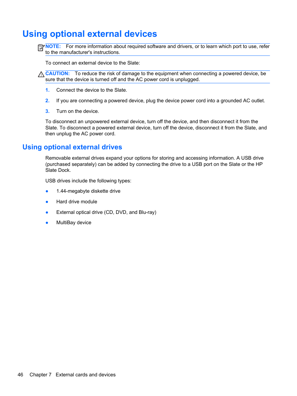 Using optional external devices, Using optional external drives | HP Slate 2 Tablet PC User Manual | Page 56 / 87