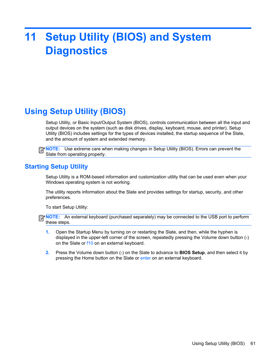 Setup utility (bios) and system diagnostics, Using setup utility (bios), Starting setup utility | 11 setup utility (bios) and system diagnostics | HP Slate 2 Tablet PC User Manual | Page 71 / 87