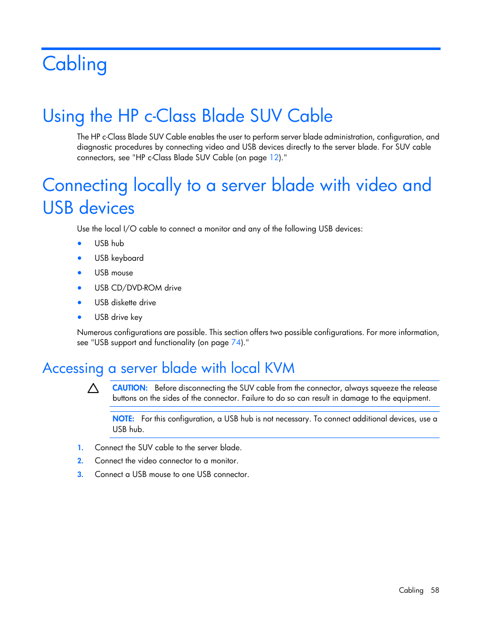 Cabling, Using the hp c-class blade suv cable, Accessing a server blade with local kvm | HP ProLiant BL620c G7 Server-Blade User Manual | Page 58 / 123