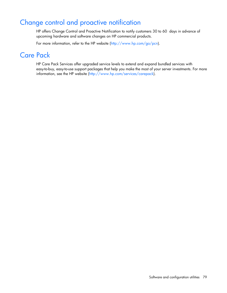 Change control and proactive notification, Care pack | HP ProLiant BL620c G7 Server-Blade User Manual | Page 79 / 123