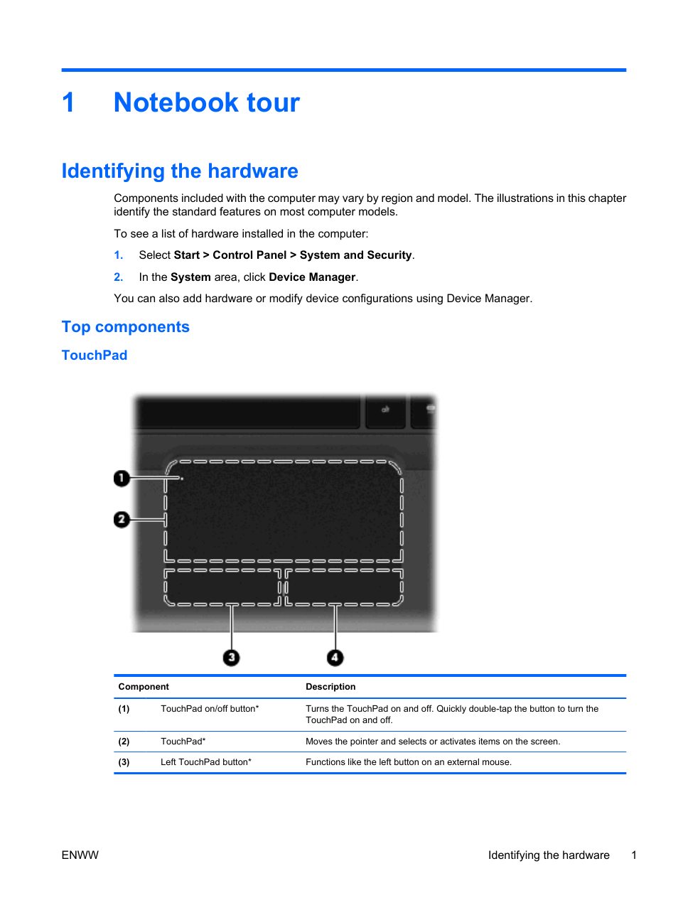 Notebook tour, Identifying the hardware, Top components | Touchpad, 1 notebook tour | HP Pavilion dv5-2070us Entertainment Notebook PC User Manual | Page 11 / 110