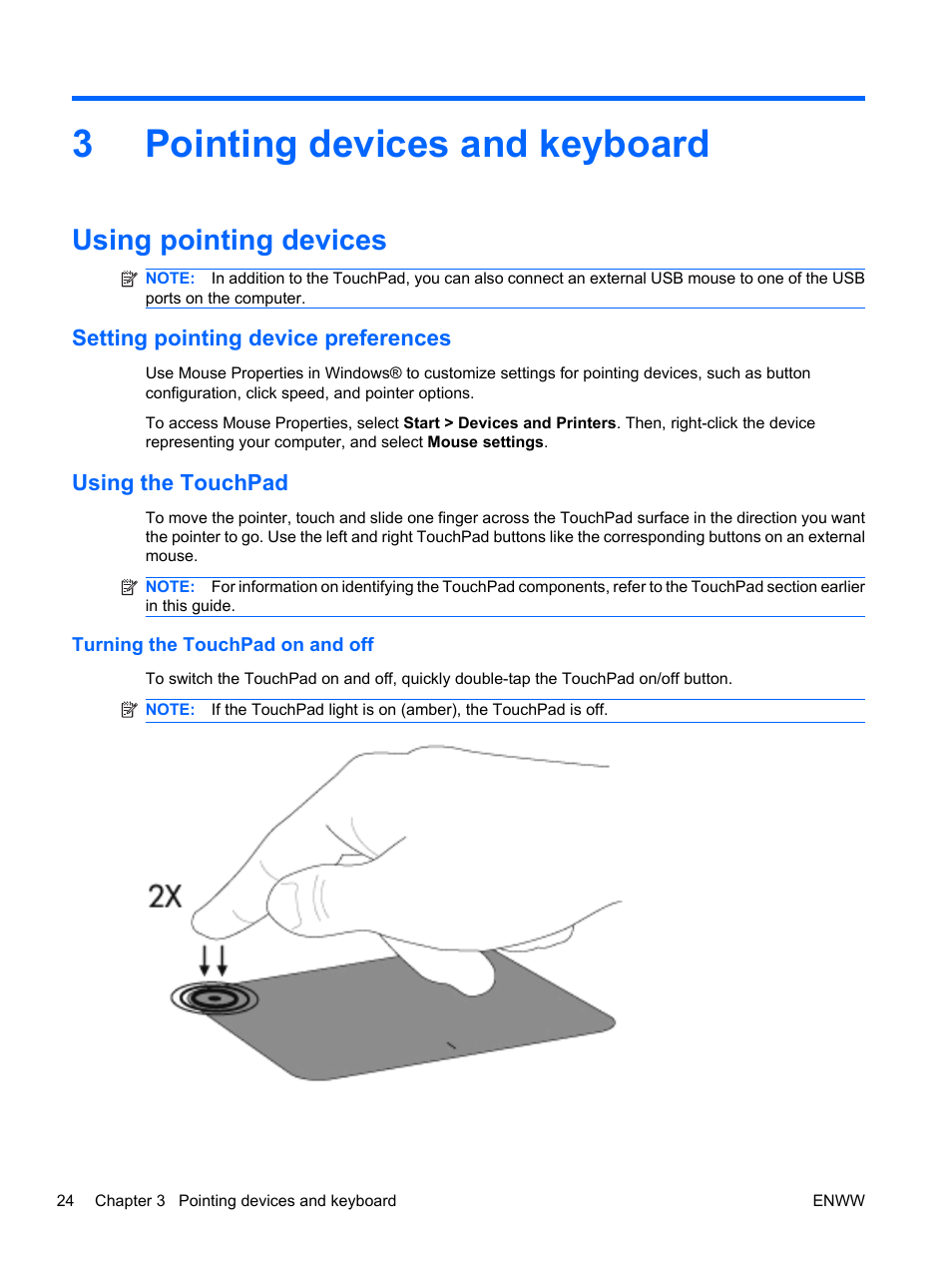 Pointing devices and keyboard, Using pointing devices, Setting pointing device preferences | Using the touchpad, Turning the touchpad on and off, 3 pointing devices and keyboard, 3pointing devices and keyboard | HP Pavilion dv5-2070us Entertainment Notebook PC User Manual | Page 34 / 110