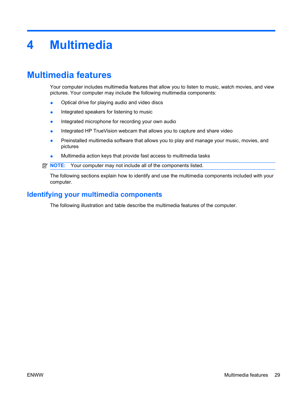 Multimedia, Multimedia features, Identifying your multimedia components | 4 multimedia, 4multimedia | HP Pavilion dv5-2070us Entertainment Notebook PC User Manual | Page 39 / 110