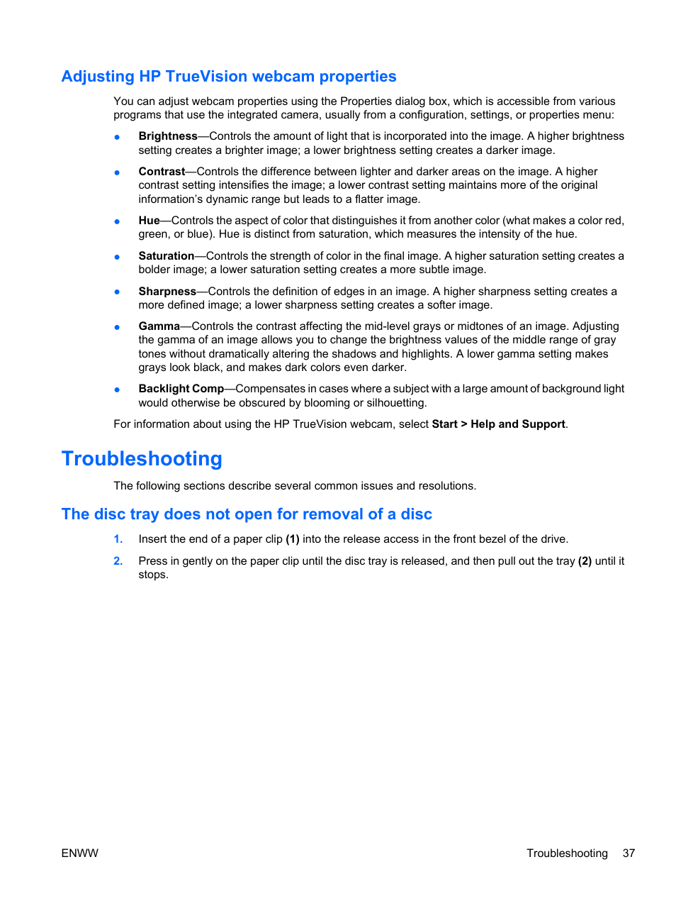 Adjusting hp truevision webcam properties, Troubleshooting, The disc tray does not open for removal of a disc | HP Pavilion dv5-2070us Entertainment Notebook PC User Manual | Page 47 / 110