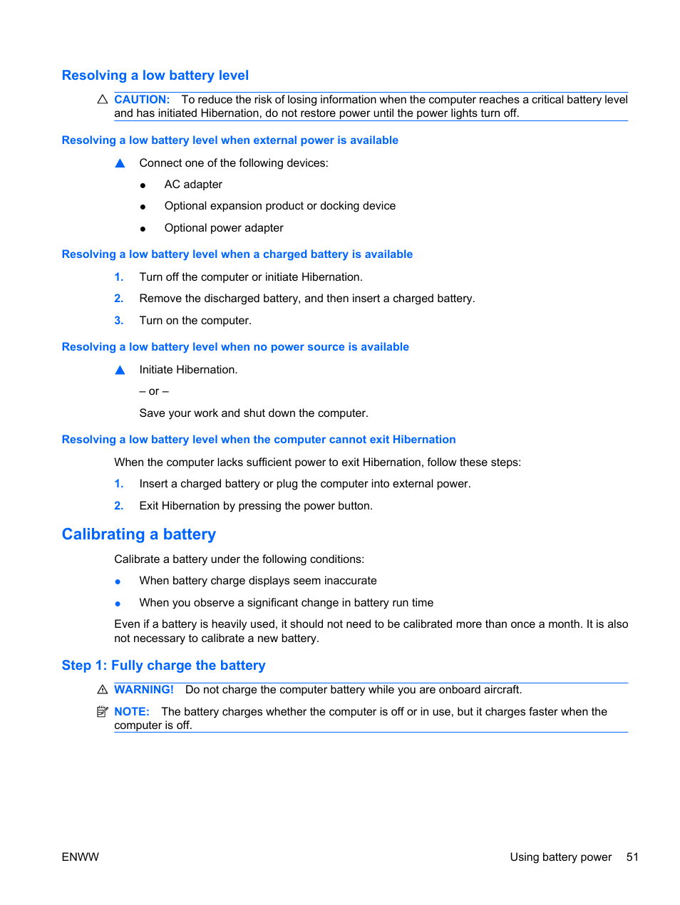Resolving a low battery level, Calibrating a battery, Step 1: fully charge the battery | HP Pavilion dv5-2070us Entertainment Notebook PC User Manual | Page 61 / 110