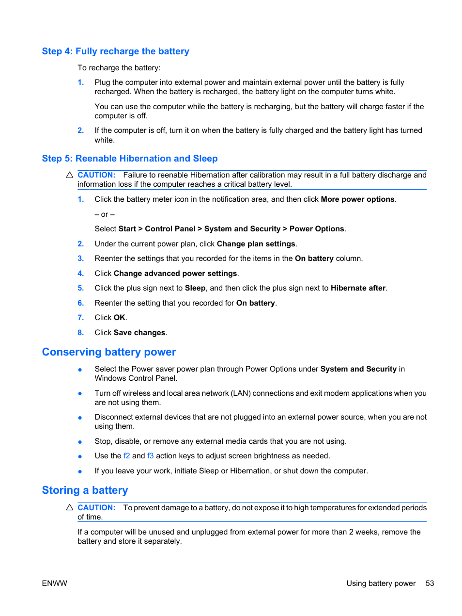 Step 4: fully recharge the battery, Step 5: reenable hibernation and sleep, Conserving battery power | Storing a battery, Conserving battery power storing a battery | HP Pavilion dv5-2070us Entertainment Notebook PC User Manual | Page 63 / 110