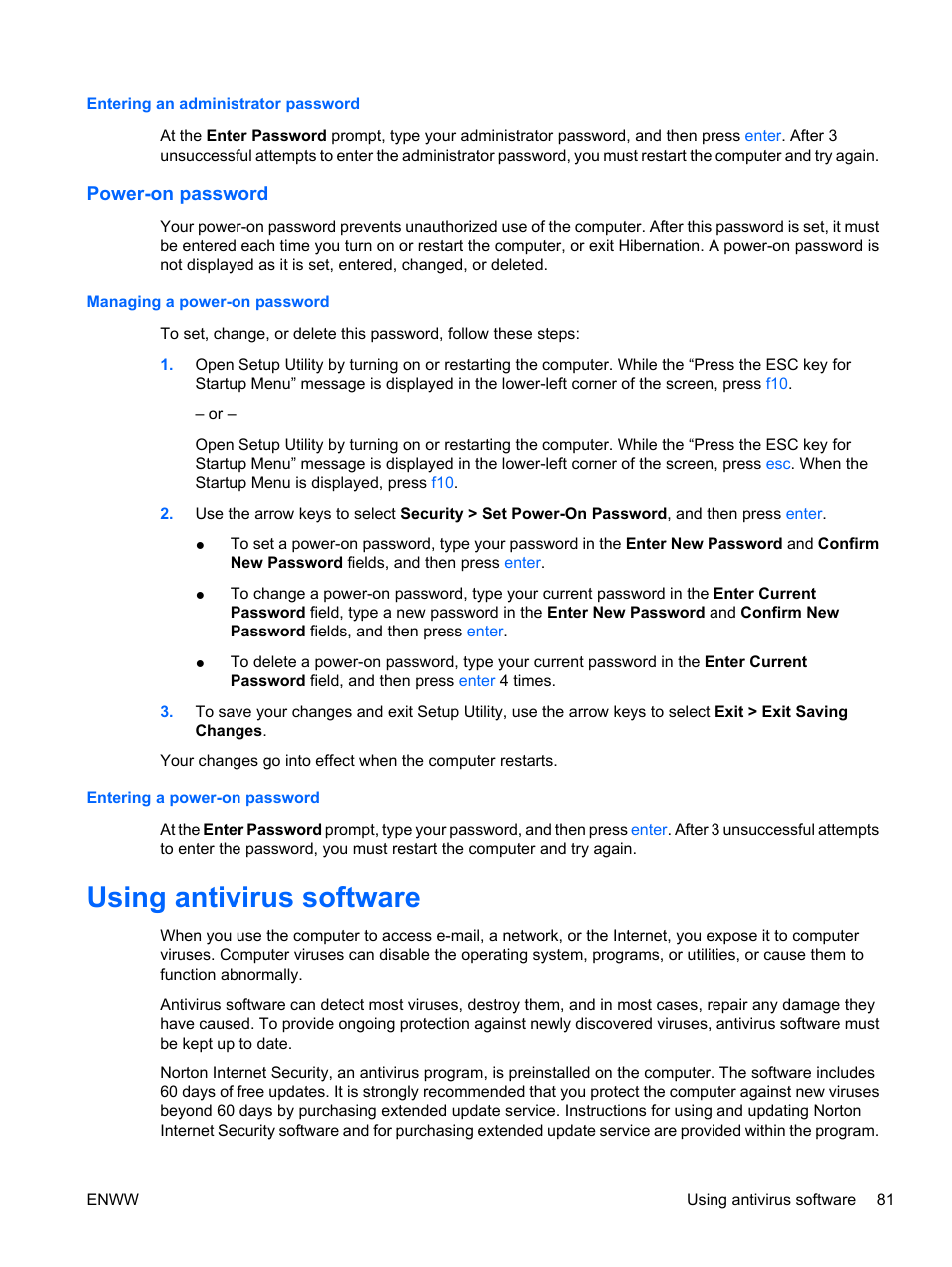 Entering an administrator password, Power-on password, Managing a power-on password | Entering a power-on password, Using antivirus software | HP Pavilion dv5-2070us Entertainment Notebook PC User Manual | Page 91 / 110