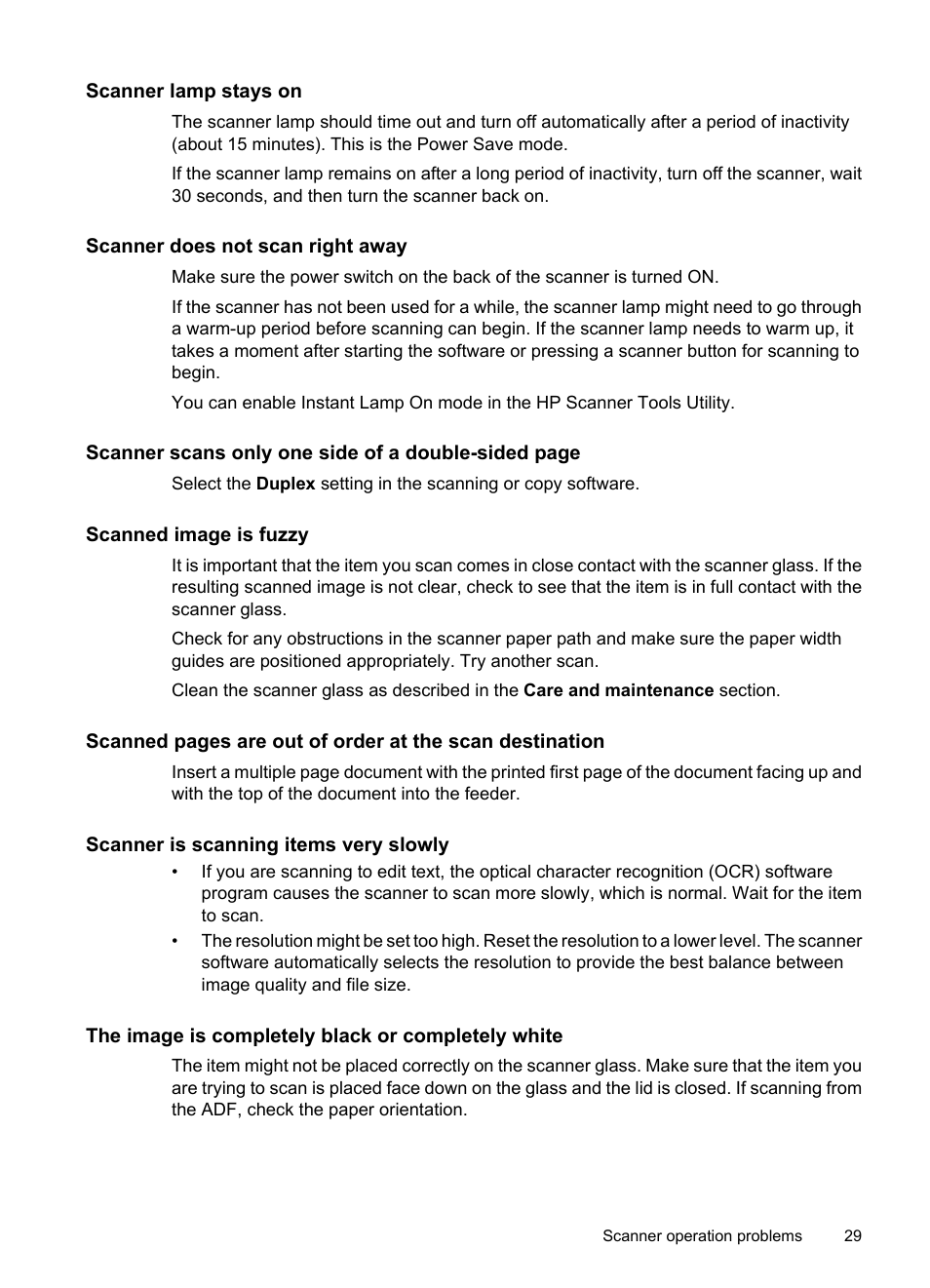 Scanner lamp stays on, Scanner does not scan right away, Scanned image is fuzzy | Scanner is scanning items very slowly, The image is completely black or completely white | HP Scanjet N8460 Document Flatbed Scanner User Manual | Page 31 / 42