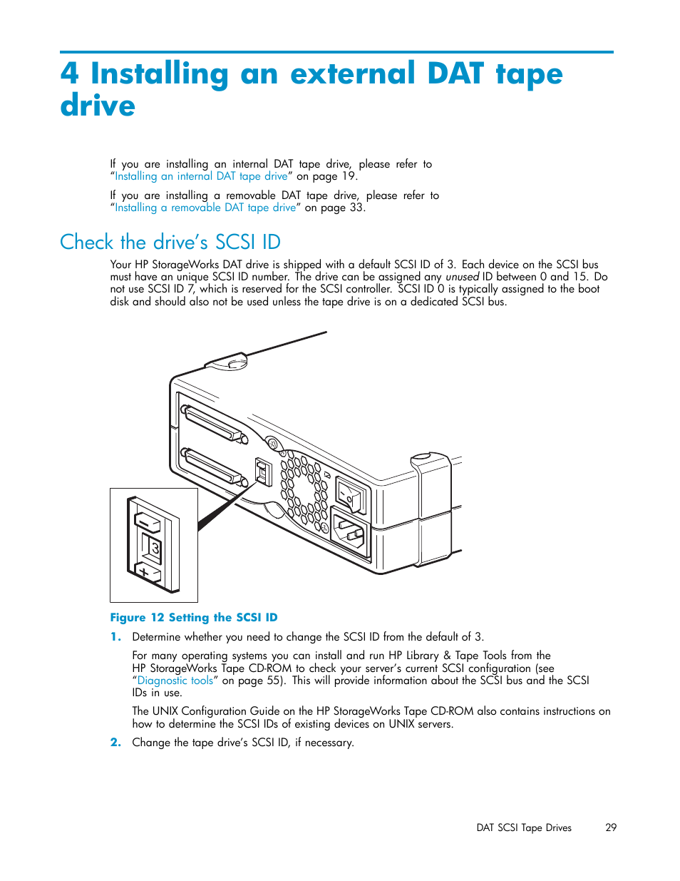 4 installing an external dat tape drive, Check the drive’s scsi id, Er to | Installing an external | HP StoreEver DAT Tape Drives User Manual | Page 29 / 69