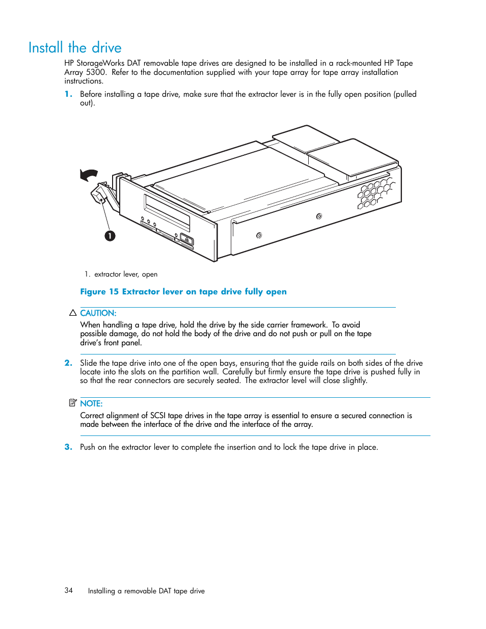 Install the drive, Connecting the scsi cable | HP StoreEver DAT Tape Drives User Manual | Page 34 / 69
