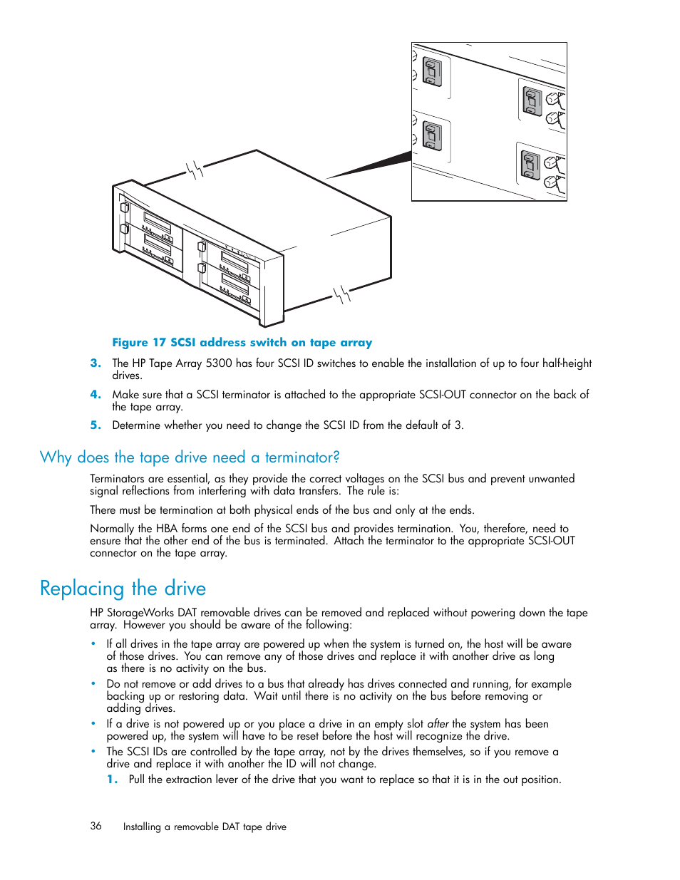 Replacing the drive, Why does the tape drive need a terminator, Extractor lever on tape drive fully o | Bay 4, Bay 2, Bay 3, Bay 1 | HP StoreEver DAT Tape Drives User Manual | Page 36 / 69