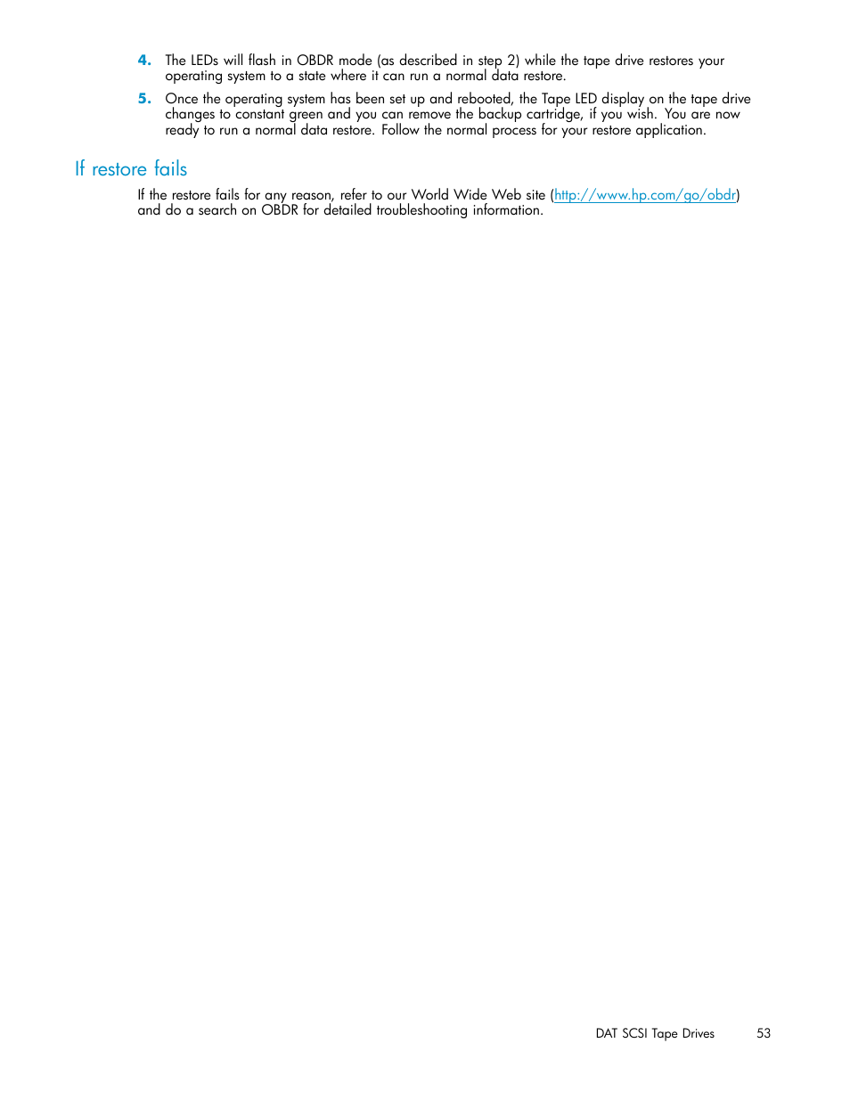 If restore fails | HP StoreEver DAT Tape Drives User Manual | Page 53 / 69