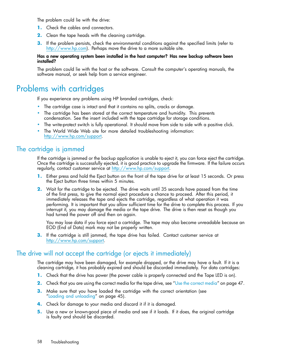 Problems with cartridges, The cartridge is jam, The drive will not accept | The cartridge is jammed | HP StoreEver DAT Tape Drives User Manual | Page 58 / 69