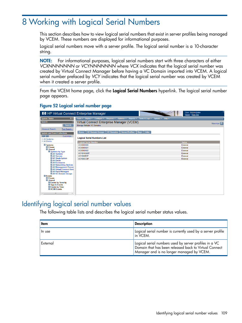 8 working with logical serial numbers, Identifying logical serial number values | HP Insight Management-Software User Manual | Page 109 / 152