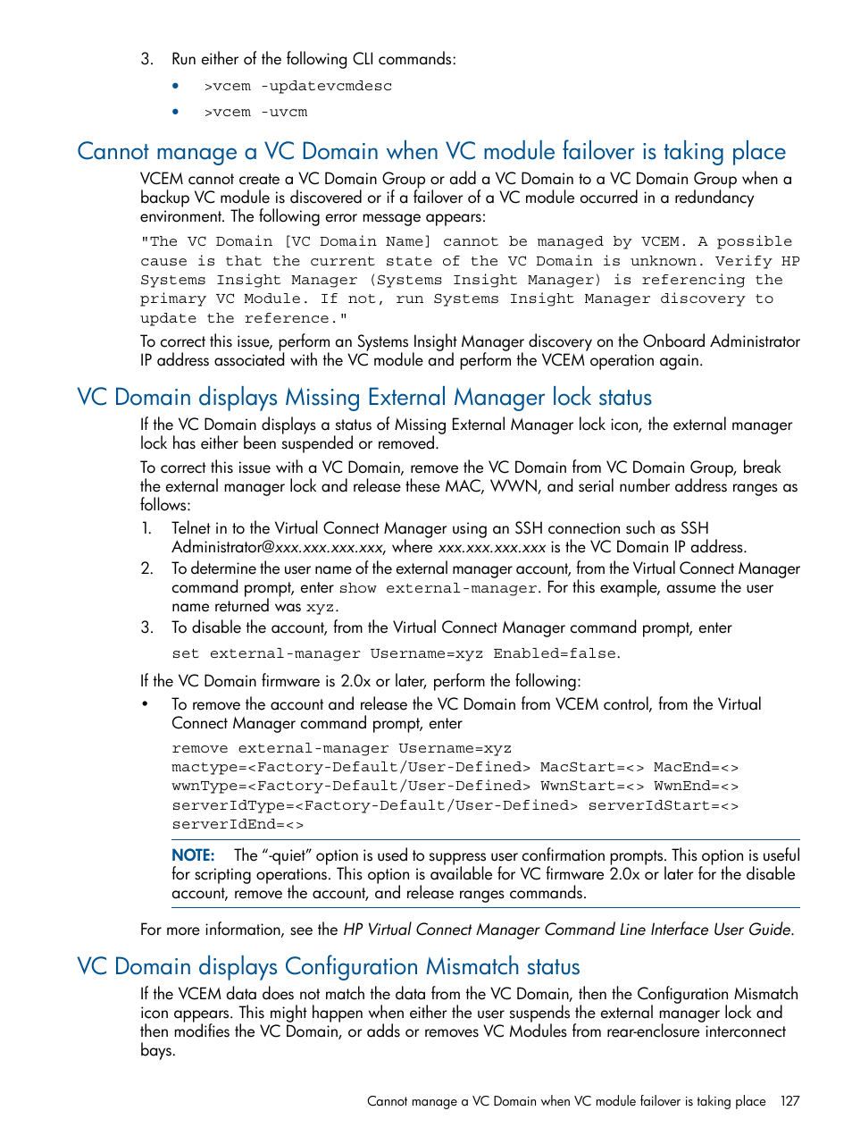 Vc domain displays configuration mismatch status | HP Insight Management-Software User Manual | Page 127 / 152