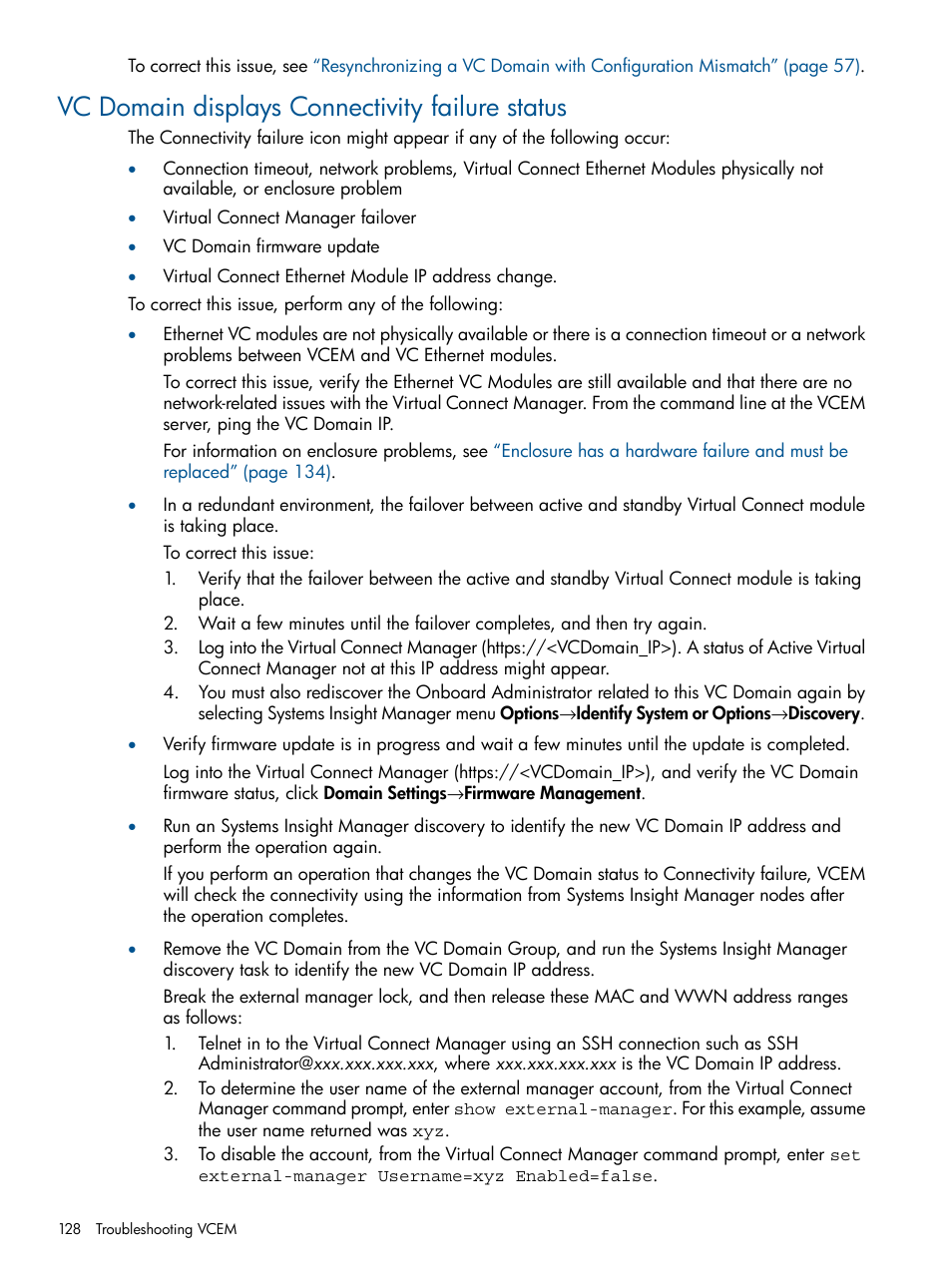 Vc domain displays connectivity failure status | HP Insight Management-Software User Manual | Page 128 / 152