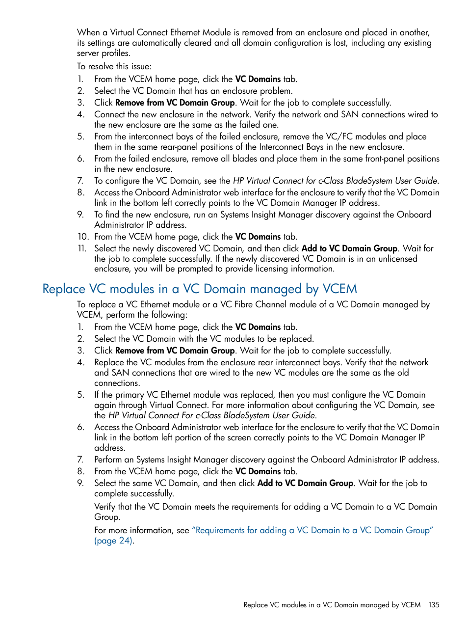 Replace vc modules in a vc domain managed by vcem | HP Insight Management-Software User Manual | Page 135 / 152