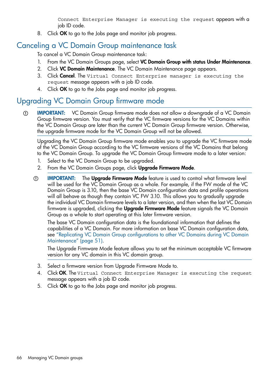 Canceling a vc domain group maintenance task, Upgrading vc domain group firmware mode | HP Insight Management-Software User Manual | Page 66 / 152