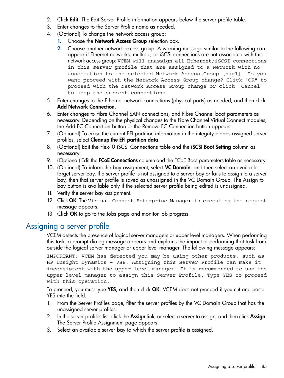 Assigning a server profile | HP Insight Management-Software User Manual | Page 85 / 152