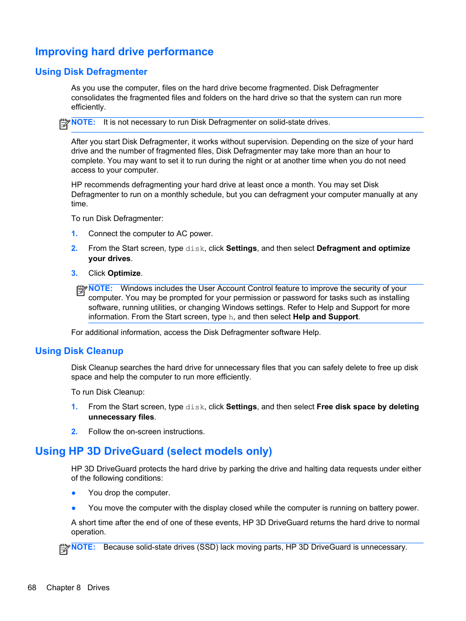 Improving hard drive performance, Using disk defragmenter, Using disk cleanup | Using hp 3d driveguard (select models only), Using disk defragmenter using disk cleanup | HP EliteBook 8770w Mobile Workstation User Manual | Page 80 / 128