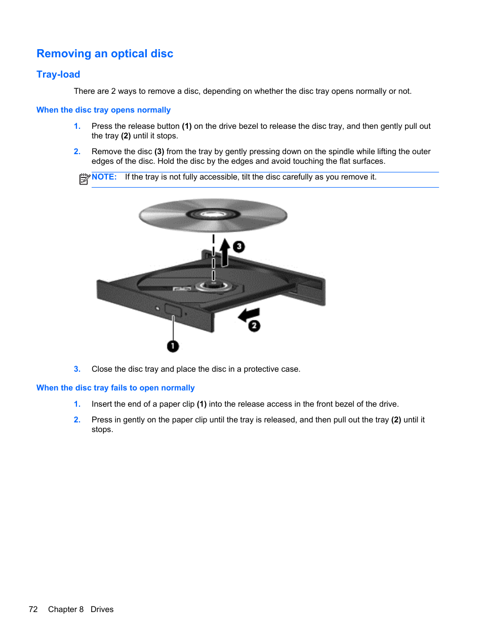 Removing an optical disc, Tray-load, When the disc tray opens normally | When the disc tray fails to open normally | HP EliteBook 8770w Mobile Workstation User Manual | Page 84 / 128