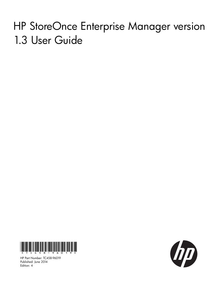 HP StorageWorks Data Replication Manager Software User Manual | 144 pages