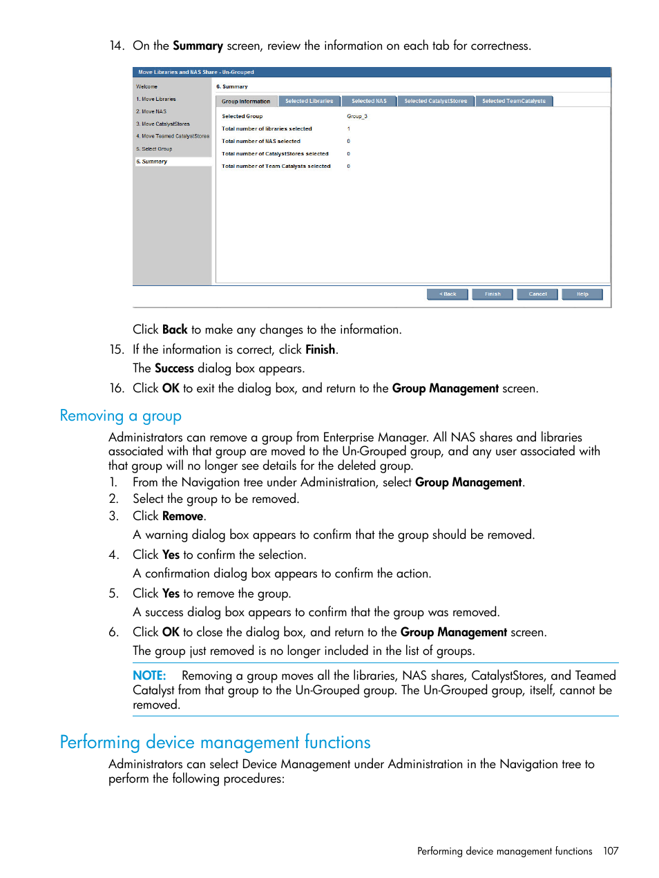Removing a group, Performing device management functions | HP StorageWorks Data Replication Manager Software User Manual | Page 107 / 144