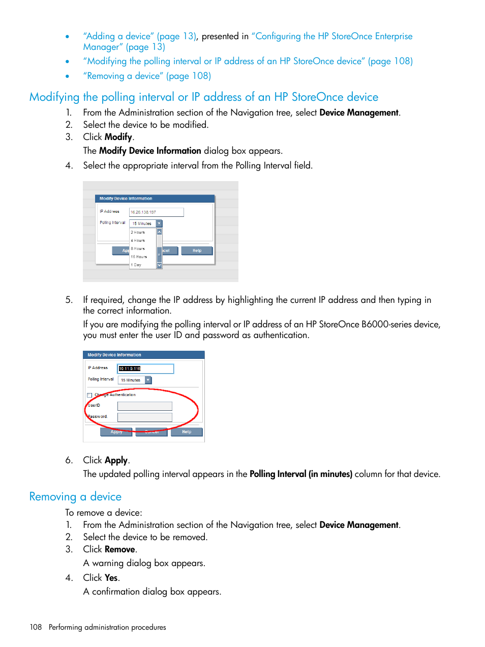 Removing a device | HP StorageWorks Data Replication Manager Software User Manual | Page 108 / 144