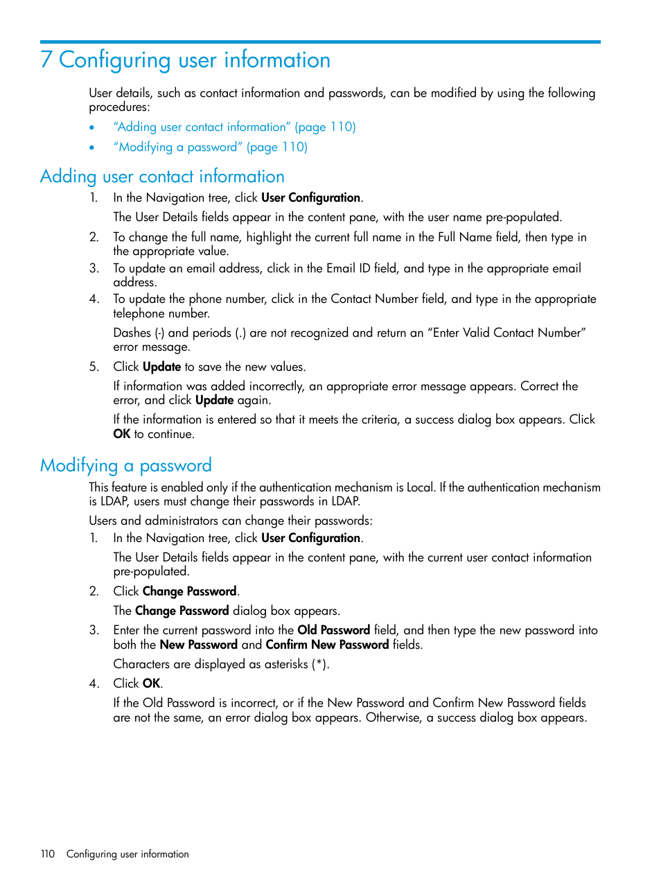 7 configuring user information, Adding user contact information, Modifying a password | HP StorageWorks Data Replication Manager Software User Manual | Page 110 / 144