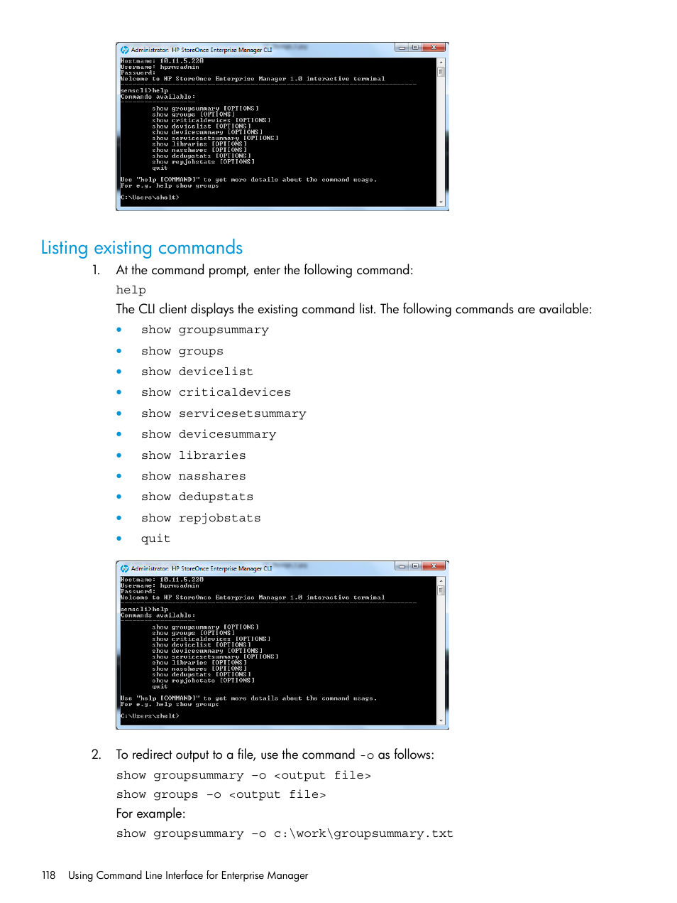 Listing existing commands | HP StorageWorks Data Replication Manager Software User Manual | Page 118 / 144