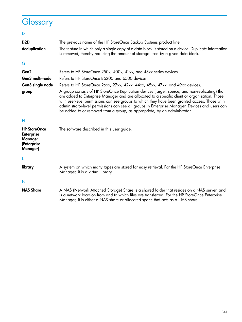 Glossary | HP StorageWorks Data Replication Manager Software User Manual | Page 141 / 144