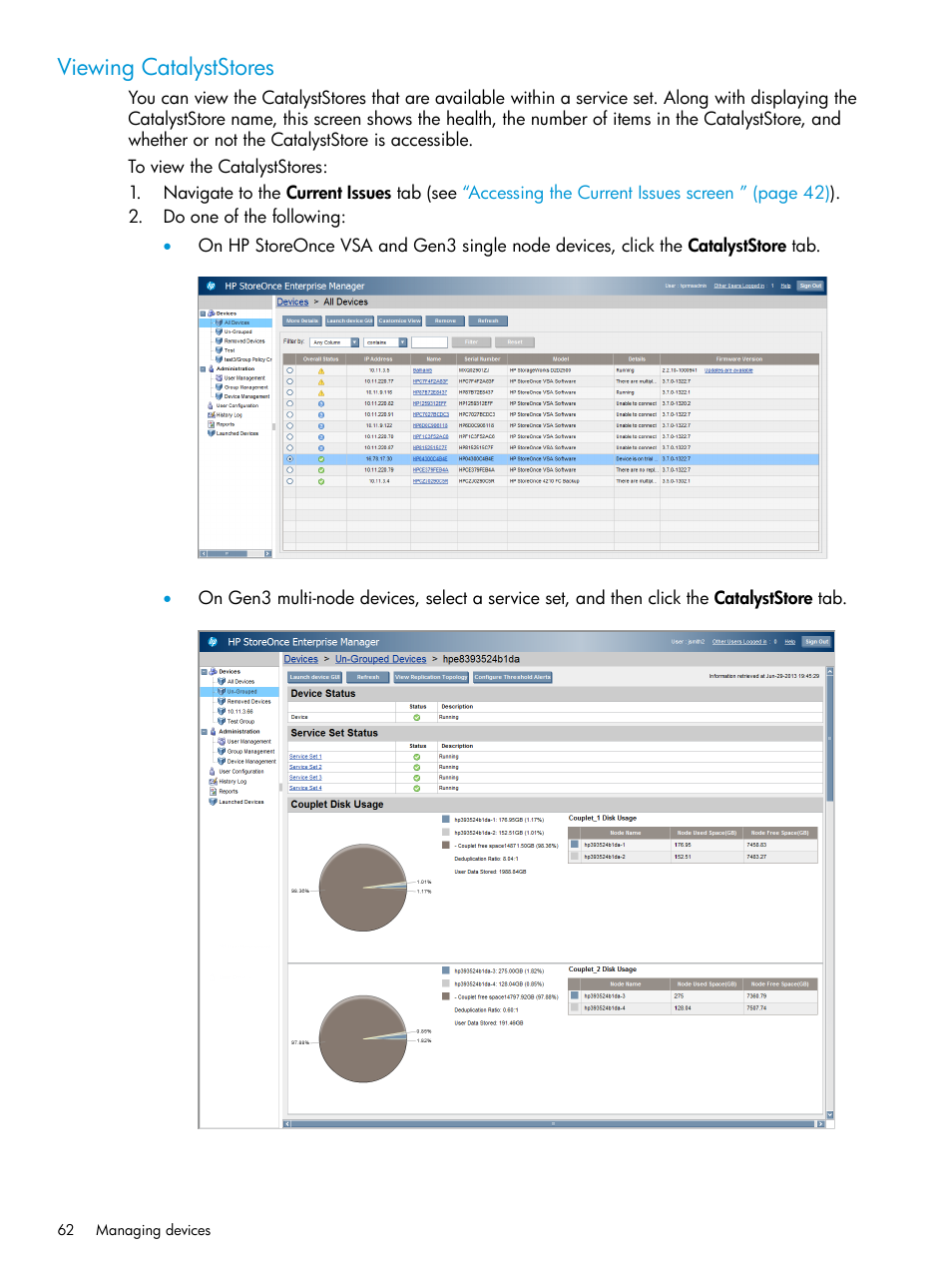 Viewing catalyststores | HP StorageWorks Data Replication Manager Software User Manual | Page 62 / 144