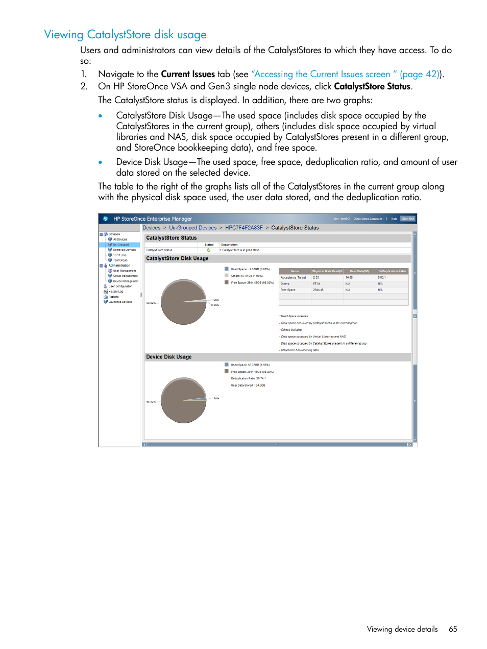 Viewing catalyststore disk usage | HP StorageWorks Data Replication Manager Software User Manual | Page 65 / 144